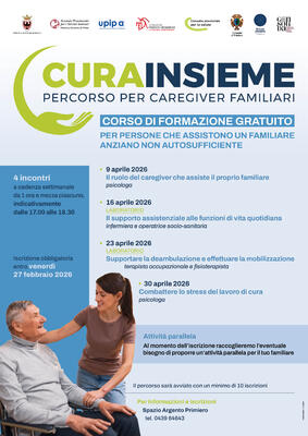 CURAINSIEME: percorso per i Caregiver Familiari a Primiero 